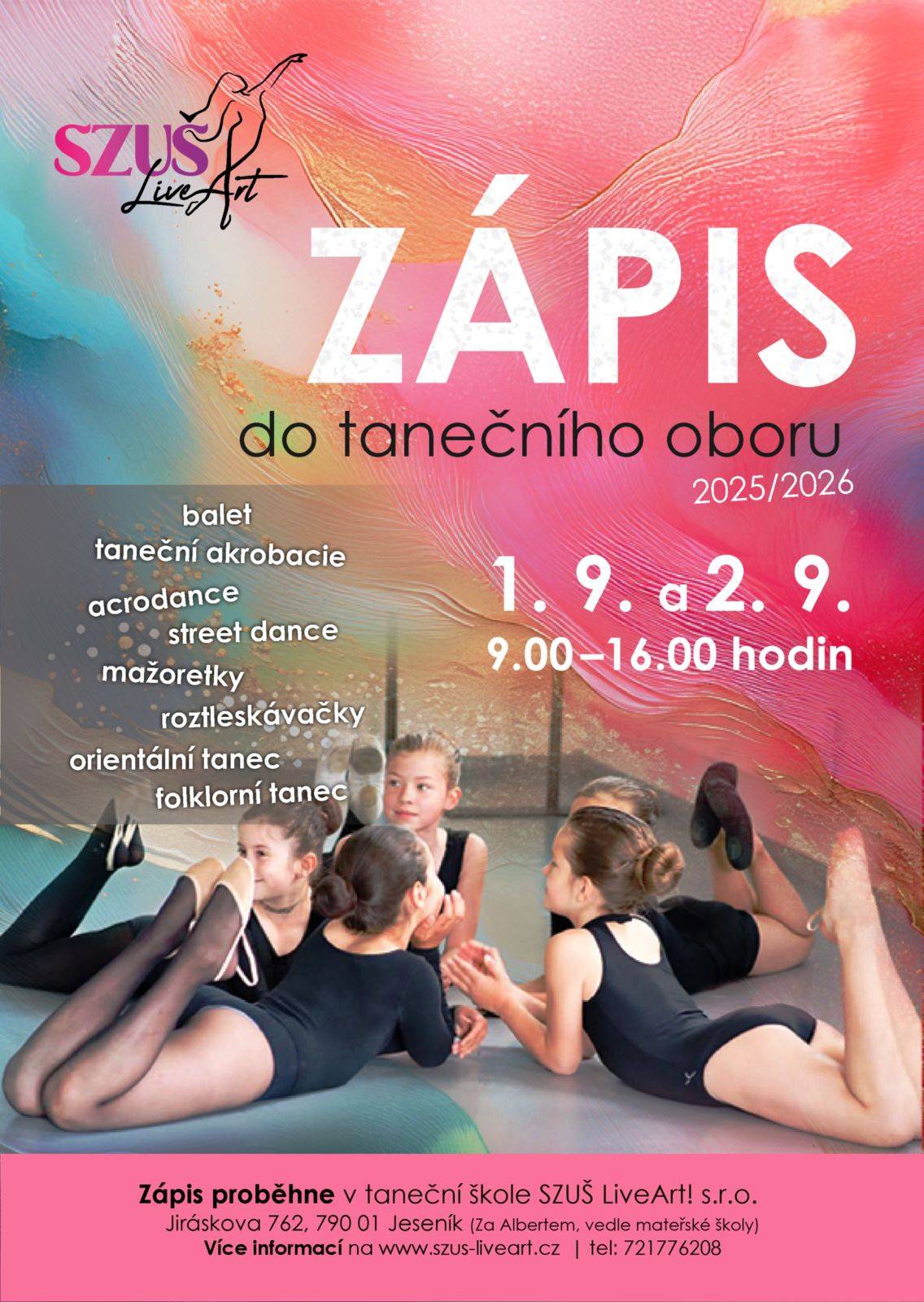 ZÁPIS DO TANEČNÍCH OBORŮ A LITERÁRNĚ-DRAMATICKÉHO OBORU PROBĚHNE VE DNECH 1.9. a 2.9.2025 v čase 09,00 - 16,00